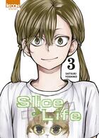 Couverture du livre « Slice of life Tome 3 » de Satsuki Yoshino aux éditions Ki-oon