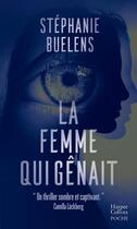 Couverture du livre « La femme qui gênait » de Stephanie Buelens aux éditions Harpercollins