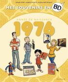 Couverture du livre « Mes souvenirs en BD Tome 37 : 1976 » de Samuel Otrey et Alberto Pizzetti et Alessia Martusciello aux éditions Dupuis