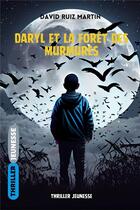 Couverture du livre « Daryl et la forêt des Murmures » de David Ruiz Martin aux éditions Librinova