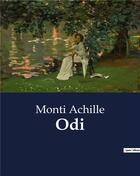 Couverture du livre « Odi » de Monti Achille aux éditions Culturea