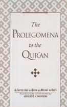 Couverture du livre « Prolegomena to the Qur'an » de Al-Khu'I Al-Sayyid Abu Al-Qasim Al-Musawi aux éditions Oxford University Press Usa