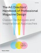 Couverture du livre « The art directors' handbook of professional magazine design (3rd ed) » de Moser Horst aux éditions Thames & Hudson