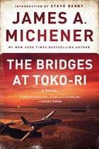 Couverture du livre « THE BRIDGES AT TOKO-RI - A NOVEL » de James Albert Michener aux éditions Dial Books