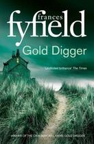 Couverture du livre « Gold digger » de Frances Fyfield aux éditions 