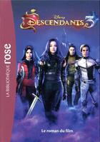 Couverture du livre « Descendants 3 ; le roman du film » de Disney aux éditions Hachette Jeunesse