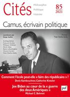 Couverture du livre « Camus, écrivain politique (édition 2121) » de  aux éditions Puf