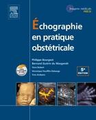 Couverture du livre « Échographie en pratique obstétricale » de Philippe Bourgeot aux éditions Elsevier-masson