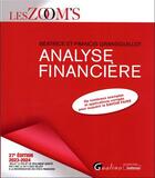 Couverture du livre « Analyse financière (édition 2023/2024) » de Beatrice Grandguillot et Francis Grandguillot aux éditions Gualino