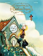 Couverture du livre « L'épouvantable peur d'Épiphanie Frayeur Tome 2 : le temps perdu » de Clement Lefevre et Severine Gauthier aux éditions Soleil