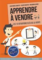 Couverture du livre « Apprendre à vendre » de Jean-Michel Moutot et Valery Ngu aux éditions Pearson