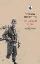 Couverture du livre « Les cercueils de zinc » de Svetlana Alexievitch aux éditions Actes Sud