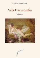 Couverture du livre « Vals Harmonika » de Stefan Verellen aux éditions Les Deux Encres