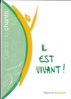 Couverture du livre « Carnet de chants il est vivant (édition 2013) » de  aux éditions Emmanuel