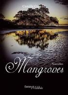 Couverture du livre « Mangroves » de Conrad aux éditions Melibee