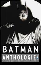 Couverture du livre « Batman : anthologie » de  aux éditions Urban Comics