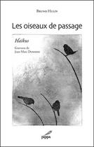 Couverture du livre « Les oiseaux de passage » de Bruno Hulin aux éditions Pippa