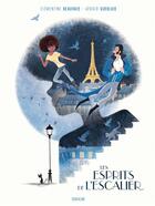 Couverture du livre « Les esprits de l'escalier » de Clementine Beauvais et Gerald Guerlais aux éditions Sarbacane