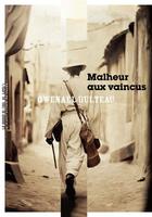 Couverture du livre « Malheur aux vaincus » de Gwenael Bulteau aux éditions La Manufacture De Livres