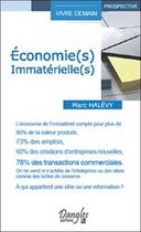 Couverture du livre « Économie(s) immatérielles(s) » de Marc Halevy aux éditions Dangles