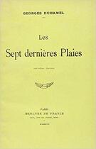 Couverture du livre « Les sept dernieres plaies » de Georges Duhamel aux éditions Mercure De France