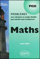 Couverture du livre « Mathematiques pcsi - problemes corriges » de Walter Damin aux éditions Ellipses