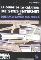 Couverture du livre « Guide de la creation de sites internet » de Rémy Lentzner aux éditions Eska