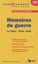 Couverture du livre « Mémoires de guerre, de Charles de Gaulle ; le salut : 1944-1946 » de Sebastien Baudouin aux éditions Breal