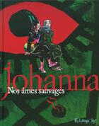 Couverture du livre « Nos âmes sauvages » de Johann Schipper aux éditions Futuropolis