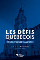 Couverture du livre « Defis quebecois » de Robert Bernier aux éditions Presses De L'universite Du Quebec