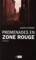 Couverture du livre « Promenades en zone rouge » de Alain Legrand aux éditions Archipel