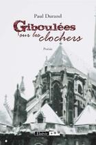 Couverture du livre « Giboulées sur les clochers » de Paul Durand aux éditions Elzevir