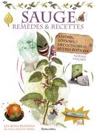Couverture du livre « La sauge ; remèdes et recettes » de Noemie Vialard aux éditions Rustica
