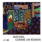 Couverture du livre « Matisse, comme un roman » de Marion Diez et Anne Thery aux éditions Centre Pompidou