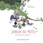 Couverture du livre « Jardin de mots. une histoire de lire et faire lire » de Cadieux Marie aux éditions Bouton D'or