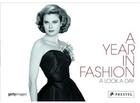 Couverture du livre « A year in fashion, a look a day » de Morche Pascal aux éditions Prestel