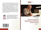 Couverture du livre « Travail en horaires atypiques ou de nuit et cancer du sein - quel lien ? » de Hamadouche Mohamed aux éditions Editions Universitaires Europeennes