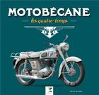 Couverture du livre « Motobécane, les quatre-temps » de Patrick Barrabes aux éditions Etai