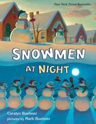 Couverture du livre « SNOWMEN AT NIGHT » de Caralyn Buehner aux éditions Dial Books