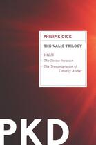 Couverture du livre « The VALIS Trilogy » de Philip K. Dick aux éditions Houghton Mifflin Harcourt