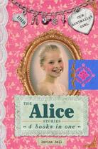 Couverture du livre « The Alice Stories » de Bell Davina aux éditions Penguin Books Ltd Digital