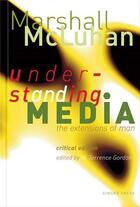 Couverture du livre « Understanding media » de  aux éditions Gingko Press