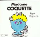 Couverture du livre « Madame Coquette » de Roger Hargreaves aux éditions Le Livre De Poche Jeunesse