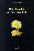Couverture du livre « À n'en plus finir » de Alain Veinstein aux éditions Seuil