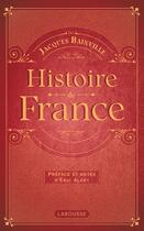 Couverture du livre « Histoire de France » de Jacques Bainville aux éditions Larousse