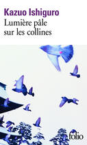 Couverture du livre « Lumière pâle sur les collines » de Kazuo Ishiguro aux éditions Gallimard