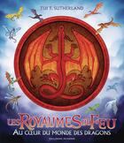 Couverture du livre « Les Royaumes de Feu - Au coeur du monde des dragons » de Tui T. Sutherland aux éditions Gallimard-jeunesse