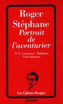 Couverture du livre « Portrait de l'aventurier » de Roger Stephane aux éditions Grasset