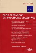 Couverture du livre « Droit et pratique des procédures collectives 2008/2009 » de Pierre-Michel Le Corre aux éditions Dalloz