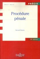 Couverture du livre « Procédure pénale (édition 2014) » de Bernard Bouloc aux éditions Dalloz